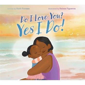 Do I Love You? Yes I Do!