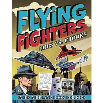 Flying Fighters Cops VS. Crooks