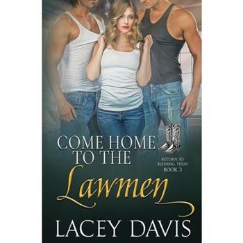Come Home to the Lawmen Book 3