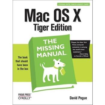 Mac OS X: The Missing Manual, Tiger Edition