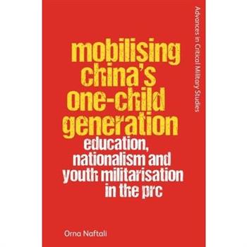 Mobilising China’s One-Child Generation