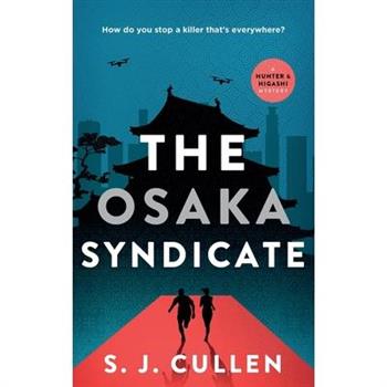 The Osaka Syndicate