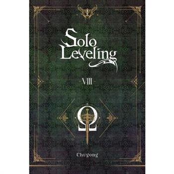 Solo Leveling- Vol. 8 (Novel)