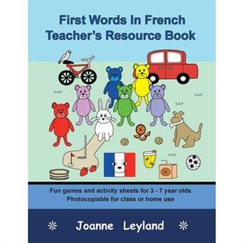First Words In French Teacher’s Resource Book