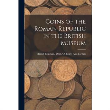 Coins of the Roman Republic in the British Museum