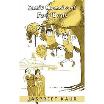 Comic Memoirs of fauji Brats