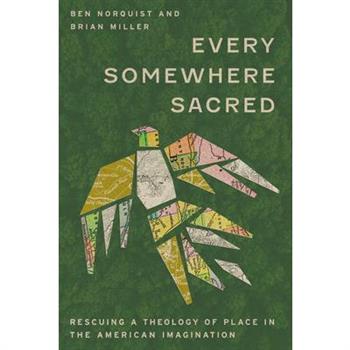 Every Somewhere Sacred