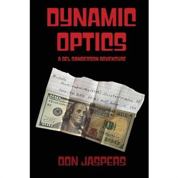 Dynamic Optics