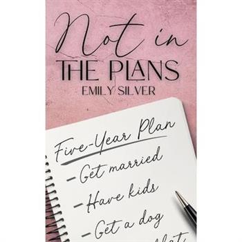 Not In The Plans