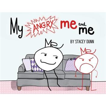 My Angry Me and Me