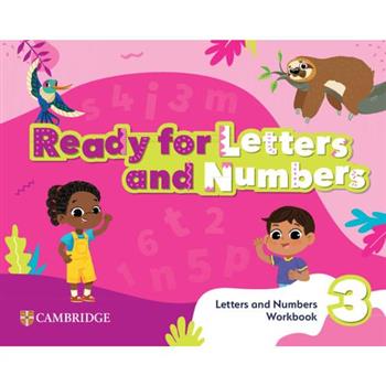Ready, Set, Grow! Level 3 Letters and Numbers Workbook American English