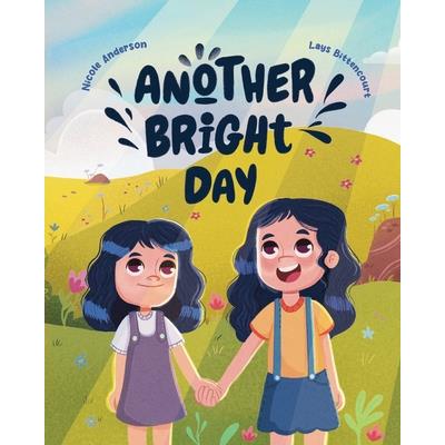 Another Bright Day