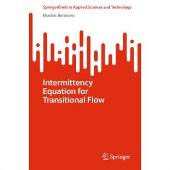 Intermittency Equation for Transitional Flow