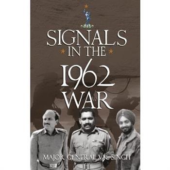 Signals in the1962 War