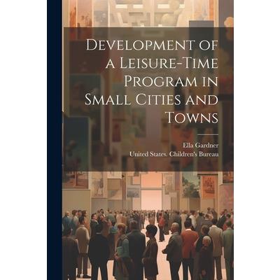 Development of a Leisure-time Program in Small Cities and Towns