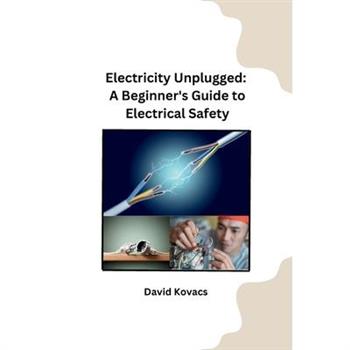 Electricity Unplugged