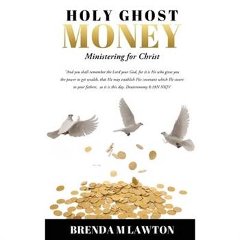 Holy Ghost Money