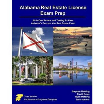 Alabama Real Estate License Exam Prep Alabama Real Estate License Exam Prep