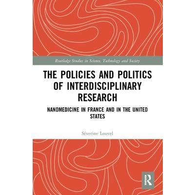 The Policies and Politics of Interdisciplinary Research