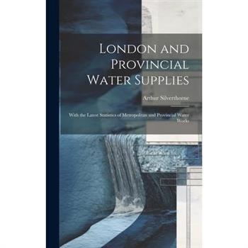 London and Provincial Water Supplies