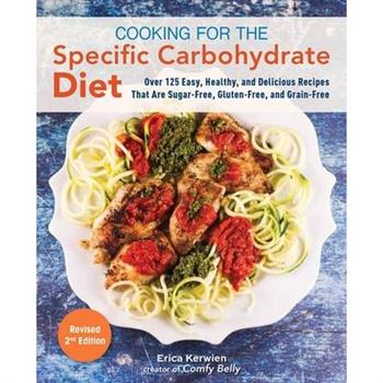 Cooking for the Specific Carbohydrate Diet
