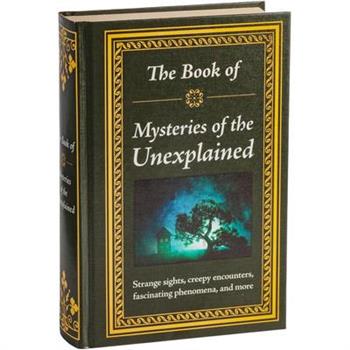 The Book of Mysteries of the Unexplained