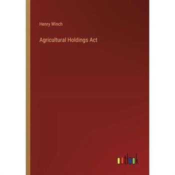 Agricultural Holdings Act