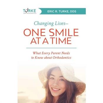 Changing Lives, One Smile at a Time