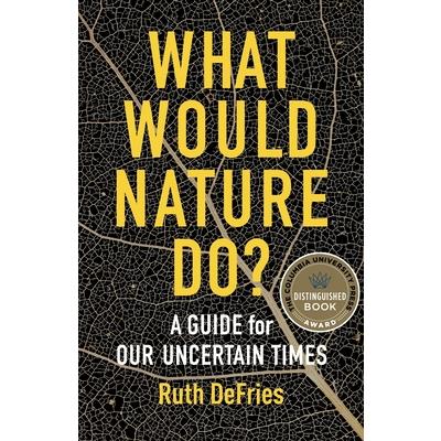 What Would Nature Do?
