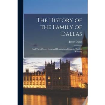 The History of the Family of Dallas