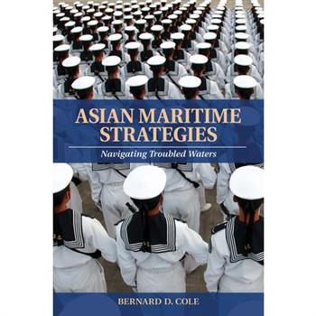 Asian Maritime Strategies