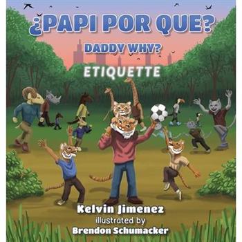 Papi Por Que - Etiquette