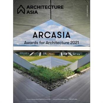 Architecture Asia: Arcasia Awards for Architecture 2021