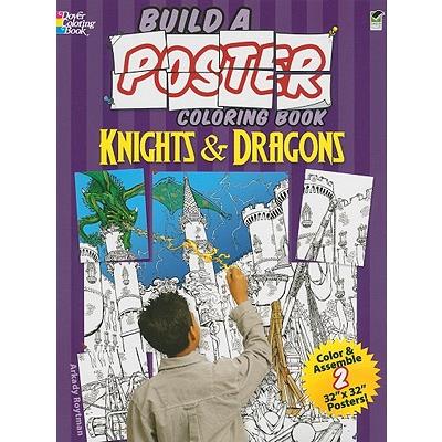 Build a Poster Coloring Book Knights & Dragons