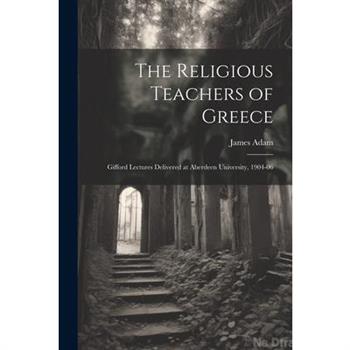 The Religious Teachers of Greece