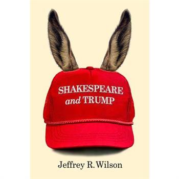 Shakespeare and Trump