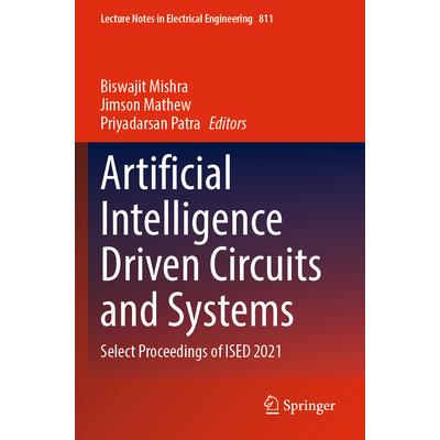 Artificial Intelligence Driven Circuits and Systems