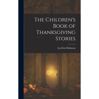 The Children’s Book of Thanksgiving Stories