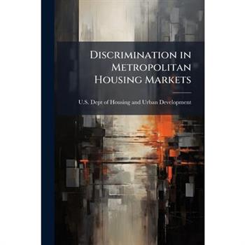 Discrimination in Metropolitan Housing Markets