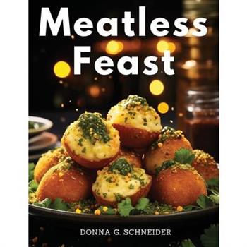 Meatless Feast