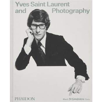 Yves Saint Laurent and Photography