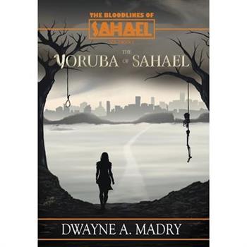 The Bloodlines of Sahael Volume Two Book Five