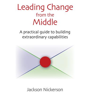 Leading Change from the Middle