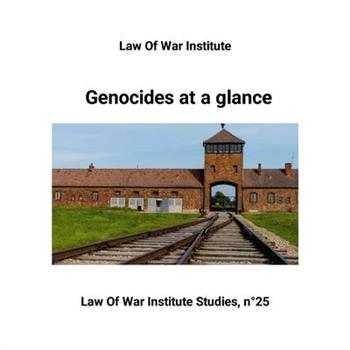 Genocides at a glance