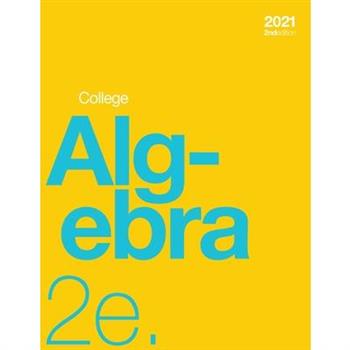 College Algebra 2e (paperback, b&w)