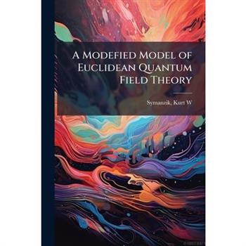 A Modefied Model of Euclidean Quantum Field Theory