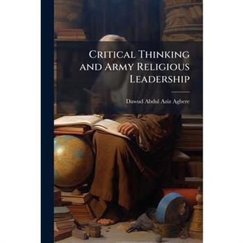 Critical Thinking and Army Religious Leadership