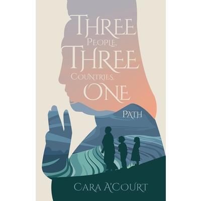 Three People, Three Countries, One Path