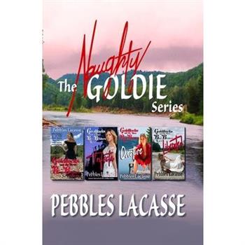 The Naughty Goldie Series