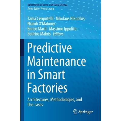 Predictive Maintenance in Smart Factories